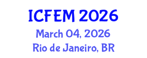 International Conference on Financial and Economic Management (ICFEM) March 04, 2026 - Rio de Janeiro, Brazil