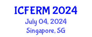International Conference on Financial Engineering and Risk Management (ICFERM) July 04, 2024 - Singapore, Singapore