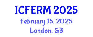 International Conference on Financial Engineering and Risk Management (ICFERM) February 15, 2025 - London, United Kingdom