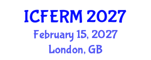 International Conference on Financial Engineering and Risk Management (ICFERM) February 15, 2027 - London, United Kingdom International Conference on Financial Engineering and Risk Management (ICFERM) February 15, 2027 - London, United Kingdom