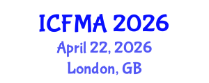 International Conference on Financial Management and Accounting (ICFMA) April 22, 2026 - London, United Kingdom