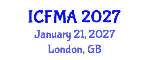 International Conference on Financial Management and Accounting (ICFMA) January 21, 2027 - London, United Kingdom International Conference on Financial Management and Accounting (ICFMA) January 21, 2027 - London, United Kingdom