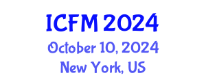 International Conference on Financial Management (ICFM) October 10, 2024 - New York, United States