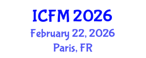International Conference on Financial Management (ICFM) February 22, 2026 - Paris, France