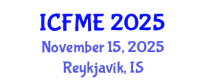 International Conference on Financial Mathematics and Engineering (ICFME) November 15, 2025 - Reykjavik, Iceland