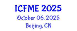 International Conference on Financial Mathematics and Engineering (ICFME) October 06, 2025 - Beijing, China