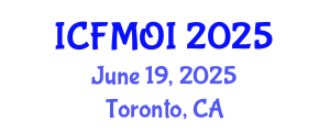 International Conference on Financial Mathematics and Optimal Investment (ICFMOI) June 19, 2025 - Toronto, Canada International Conference on Financial Mathematics and Optimal Investment (ICFMOI) June 19, 2025 - Toronto, Canada