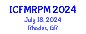 International Conference on Financial Mathematics, Risk and Portfolio Management (ICFMRPM) July 18, 2024 - Rhodes, Greece