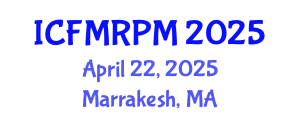 International Conference on Financial Mathematics, Risk and Portfolio Management (ICFMRPM) April 22, 2025 - Marrakesh, Morocco