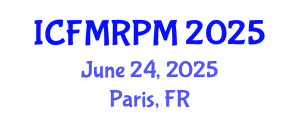 International Conference on Financial Mathematics, Risk and Portfolio Management (ICFMRPM) June 24, 2025 - Paris, France