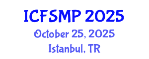 International Conference on Financial Stability and Macroprudential Policy (ICFSMP) October 25, 2025 - Istanbul, Turkey