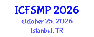 International Conference on Financial Stability and Macroprudential Policy (ICFSMP) October 25, 2026 - Istanbul, Turkey