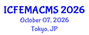 International Conference on Finite Element Modelling and Analysis of Composite Materials and Structures (ICFEMACMS) October 07, 2026 - Tokyo, Japan