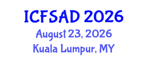 International Conference on Fire Safety and Architectural Design (ICFSAD) August 23, 2026 - Kuala Lumpur, Malaysia