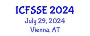International Conference on Fire Safety Science and Engineering (ICFSSE) July 29, 2024 - Vienna, Austria