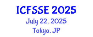 International Conference on Fire Safety Science and Engineering (ICFSSE) July 22, 2025 - Tokyo, Japan