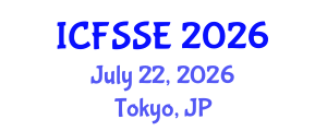 International Conference on Fire Safety Science and Engineering (ICFSSE) July 22, 2026 - Tokyo, Japan