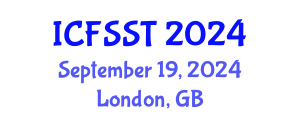 International Conference on Fire Safety Science and Technology (ICFSST) September 19, 2024 - London, United Kingdom
