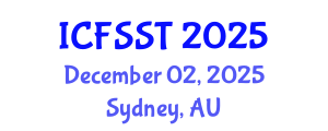 International Conference on Fire Safety Science and Technology (ICFSST) December 02, 2025 - Sydney, Australia