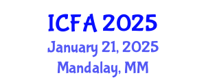 International Conference on Fisheries and Aquaculture (ICFA) January 21, 2025 - Mandalay, Myanmar