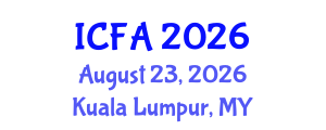 International Conference on Fisheries and Aquaculture (ICFA) August 23, 2026 - Kuala Lumpur, Malaysia International Conference on Fisheries and Aquaculture (ICFA) August 23, 2026 - Kuala Lumpur, Malaysia