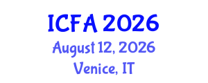 International Conference on Fisheries and Aquaculture (ICFA) August 12, 2026 - Venice, Italy International Conference on Fisheries and Aquaculture (ICFA) August 12, 2026 - Venice, Italy