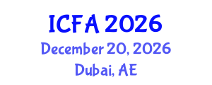 International Conference on Fisheries and Aquaculture (ICFA) December 20, 2026 - Dubai, United Arab Emirates International Conference on Fisheries and Aquaculture (ICFA) December 20, 2026 - Dubai, United Arab Emirates