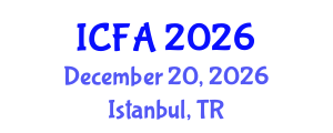International Conference on Fisheries and Aquaculture (ICFA) December 20, 2026 - Istanbul, Turkey International Conference on Fisheries and Aquaculture (ICFA) December 20, 2026 - Istanbul, Turkey