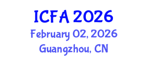 International Conference on Fisheries and Aquaculture (ICFA) February 02, 2026 - Guangzhou, China International Conference on Fisheries and Aquaculture (ICFA) February 02, 2026 - Guangzhou, China