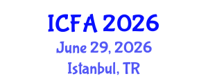 International Conference on Fisheries and Aquaculture (ICFA) June 29, 2026 - Istanbul, Turkey International Conference on Fisheries and Aquaculture (ICFA) June 29, 2026 - Istanbul, Turkey