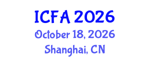International Conference on Fisheries and Aquaculture (ICFA) October 18, 2026 - Shanghai, China International Conference on Fisheries and Aquaculture (ICFA) October 18, 2026 - Shanghai, China