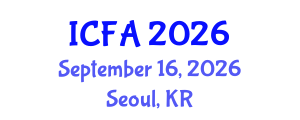 International Conference on Fisheries and Aquaculture (ICFA) September 16, 2026 - Seoul, Republic of Korea International Conference on Fisheries and Aquaculture (ICFA) September 16, 2026 - Seoul, Republic of Korea