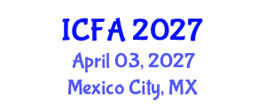 International Conference on Fisheries and Aquaculture (ICFA) April 03, 2027 - Mexico City, Mexico International Conference on Fisheries and Aquaculture (ICFA) April 03, 2027 - Mexico City, Mexico