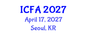 International Conference on Fisheries and Aquaculture (ICFA) April 17, 2027 - Seoul, Republic of Korea International Conference on Fisheries and Aquaculture (ICFA) April 17, 2027 - Seoul, Republic of Korea