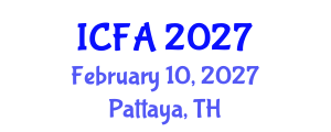 International Conference on Fisheries and Aquaculture (ICFA) February 10, 2027 - Pattaya, Thailand International Conference on Fisheries and Aquaculture (ICFA) February 10, 2027 - Pattaya, Thailand