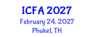 International Conference on Fisheries and Aquaculture (ICFA) February 24, 2027 - Phuket, Thailand International Conference on Fisheries and Aquaculture (ICFA) February 24, 2027 - Phuket, Thailand