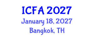 International Conference on Fisheries and Aquaculture (ICFA) January 18, 2027 - Bangkok, Thailand International Conference on Fisheries and Aquaculture (ICFA) January 18, 2027 - Bangkok, Thailand