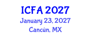 International Conference on Fisheries and Aquaculture (ICFA) January 23, 2027 - Cancún, Mexico International Conference on Fisheries and Aquaculture (ICFA) January 23, 2027 - Cancún, Mexico
