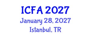 International Conference on Fisheries and Aquaculture (ICFA) January 28, 2027 - Istanbul, Turkey International Conference on Fisheries and Aquaculture (ICFA) January 28, 2027 - Istanbul, Turkey