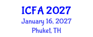 International Conference on Fisheries and Aquaculture (ICFA) January 16, 2027 - Phuket, Thailand International Conference on Fisheries and Aquaculture (ICFA) January 16, 2027 - Phuket, Thailand