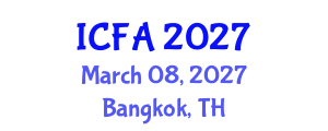 International Conference on Fisheries and Aquaculture (ICFA) March 08, 2027 - Bangkok, Thailand International Conference on Fisheries and Aquaculture (ICFA) March 08, 2027 - Bangkok, Thailand