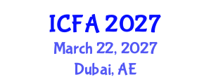 International Conference on Fisheries and Aquaculture (ICFA) March 22, 2027 - Dubai, United Arab Emirates International Conference on Fisheries and Aquaculture (ICFA) March 22, 2027 - Dubai, United Arab Emirates