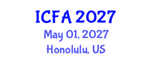 International Conference on Fisheries and Aquaculture (ICFA) May 01, 2027 - Honolulu, United States International Conference on Fisheries and Aquaculture (ICFA) May 01, 2027 - Honolulu, United States