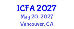 International Conference on Fisheries and Aquaculture (ICFA) May 20, 2027 - Vancouver, Canada International Conference on Fisheries and Aquaculture (ICFA) May 20, 2027 - Vancouver, Canada
