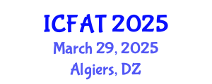 International Conference on Fisheries and Aquaculture Technologies (ICFAT) March 29, 2025 - Algiers, Algeria