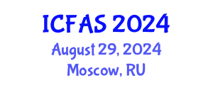 International Conference on Fisheries and Aquatic Sciences (ICFAS) August 29, 2024 - Moscow, Russia