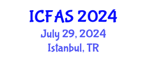 International Conference on Fisheries and Aquatic Sciences (ICFAS) July 29, 2024 - Istanbul, Turkey