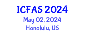 International Conference on Fisheries and Aquatic Sciences (ICFAS) May 02, 2024 - Honolulu, United States