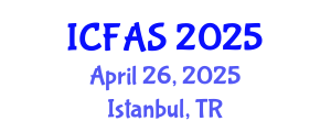 International Conference on Fisheries and Aquatic Sciences (ICFAS) April 26, 2025 - Istanbul, Turkey