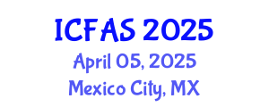 International Conference on Fisheries and Aquatic Sciences (ICFAS) April 05, 2025 - Mexico City, Mexico